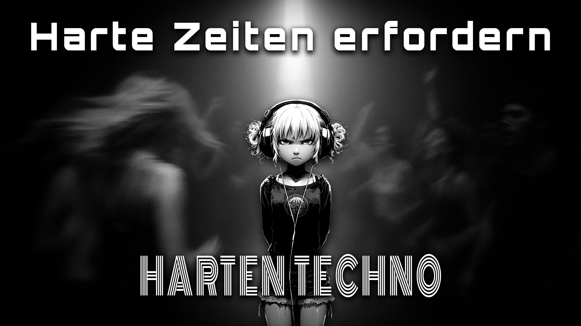 Harte Zeiten erfordern harten Techno
